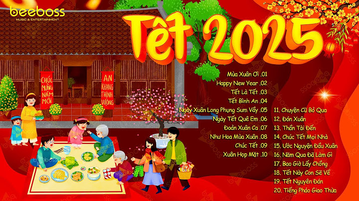 Xuân Xuân Ơi Xuân Đã Về, Happy New Year - Nhạc Tết 2025 Remix Mới Nhất, LK Nhạc Xuân EDM Hay Nhất