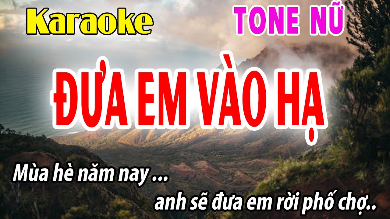 Karaoke Đưa Em Vào Hạ Tone Nữ | Am | Đời Sống và Âm Nhạc