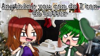 Anything you can do I can do better | GLMV | Andres x Sakura | Ell Waffles
