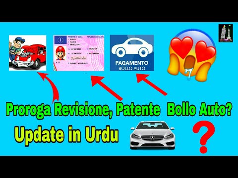 Proroga Revisione Auto 2021 | Patente | Bollo Auto Scadenza | Update in Urdu Punjabi Hindi