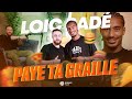  paye ta graille  loic bad x instant foot