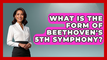 What Is The Form Of Beethoven