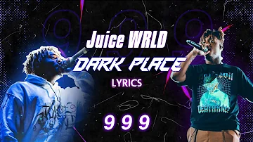 Juice WRLD - Dark Place (lyric video) prod by Mistah J