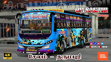 🎀 SALEM - DHARMAPURI 🔥 OM SAKTHI BUS LIVERY 💥 BAALAJI V2 BUS MOD⚡|| 4kHD || ☄️ #bussid #tnprivatebus