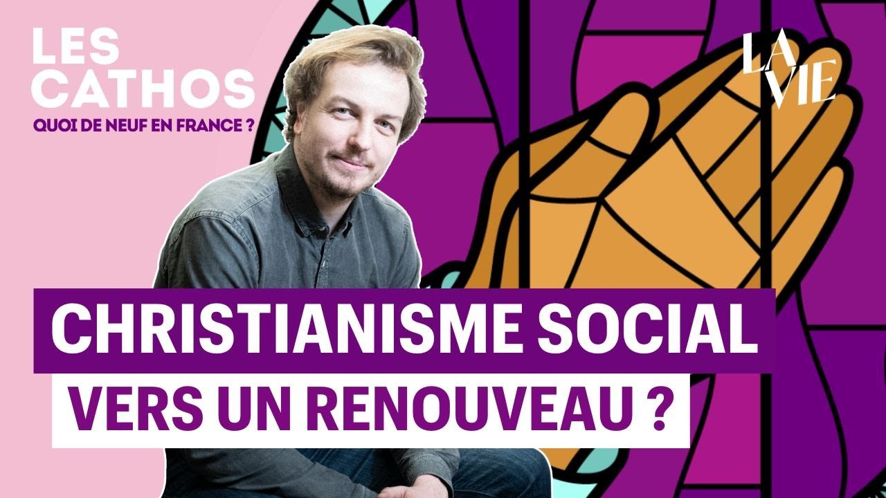 Vers un renouveau du christianisme social ?