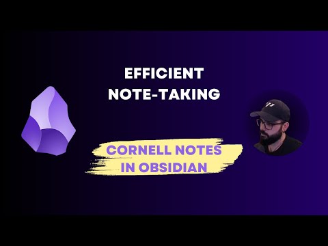 Efficient Note-Taking with Cornell Notes in Obsidian