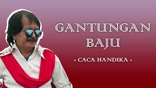 CACA HANDIKA - GANTUNGAN BAJU || DANGDUT LAWAS || TBMusic II
