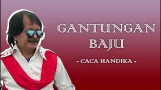 CACA HANDIKA - GANTUNGAN BAJU || DANGDUT LAWAS || TBMusic II