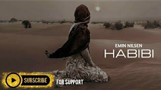 Emin Nilsen - Habibi (Arabic Remix)