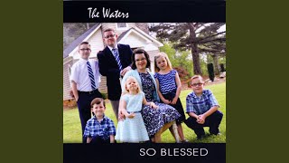 Video thumbnail of "The Waters - Jesus Can Take Care of Me"