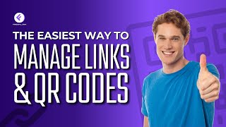 The Easiest Way To Manage Links & QR Codes: Stand Out with Freshlink!