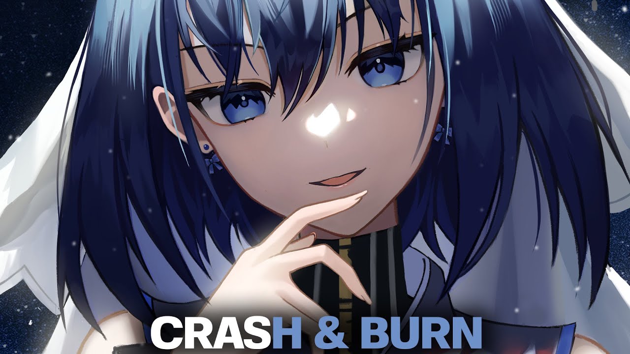 Nightcore Crash & Burn Master Lyrics YouTube