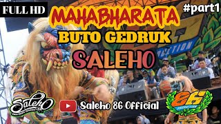MAHABHARATA - BUTO GEDRUK SALEHO [FULL HD]