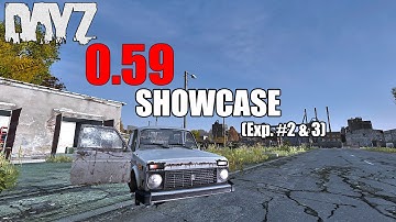 DayZ Standalone: 0.59 Showcase; New Vehicles, Auto Parts & More! (0.59 Exp. Update #2 & 3)