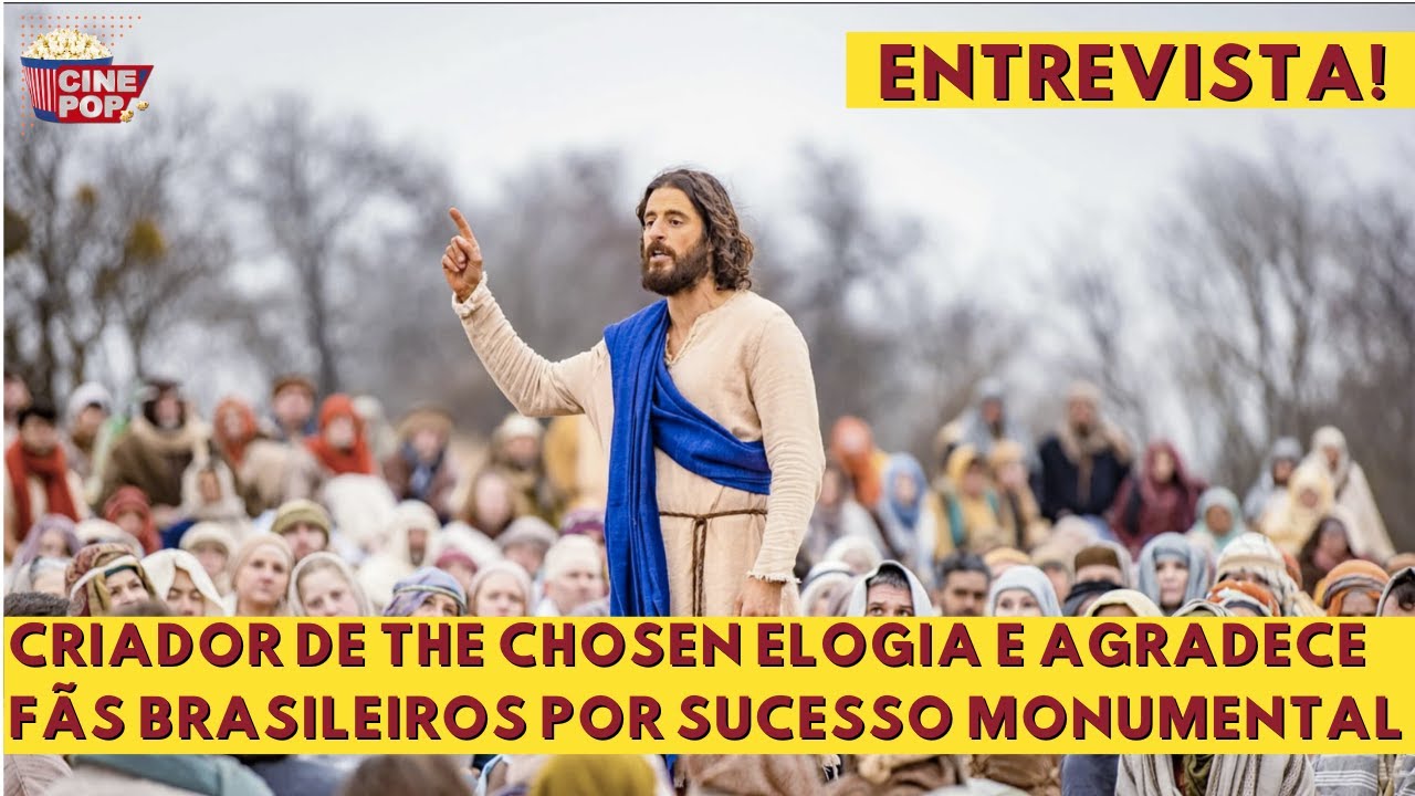 Criador da série The Chosen vem ao Brasil - Blog Hiperion