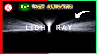 Rays Editing In Kinemaster  ?Text Ray effect.