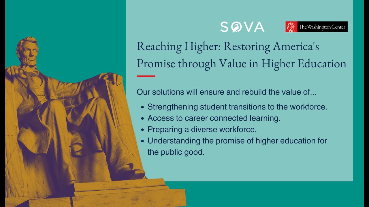 Reaching Higher: Restoring America's Promise through Value in Higher Education