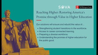 Reaching Higher: Restoring America's Promise through Value in Higher Education