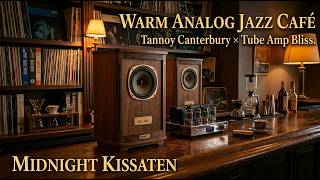 Warm Analog JAZZ Café ☕ Tannoy Canterbury Tube Amp | Rainy Midnight Vinyl