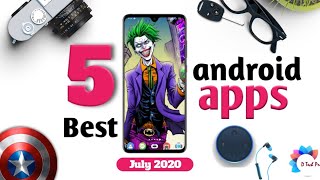 5 Best Android Apps Of July 2020 D Tech Pro