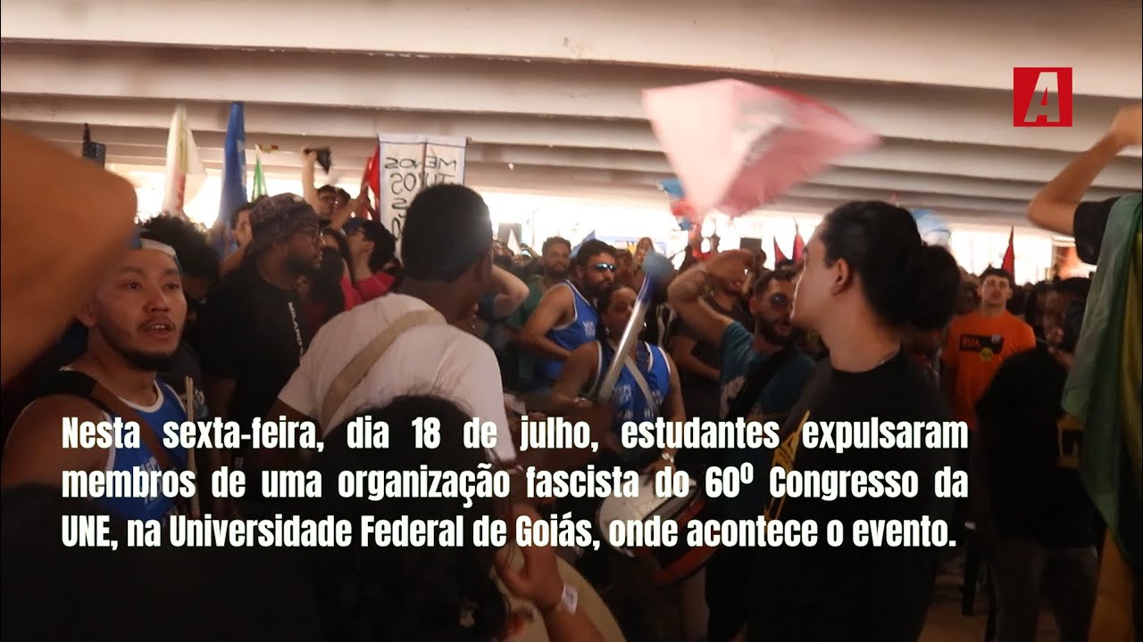 60º CONUNE: ESTUDANTES EXPULSAM FASCISTAS DO CONGRESSO DA UNE