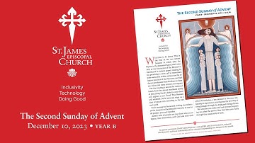 REPOST: 2023 12 10 Advent 2B service video from St. James