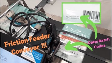 TIJ inkjet coder with Mini Conveyor and Friction Feeder for flat package date coding!