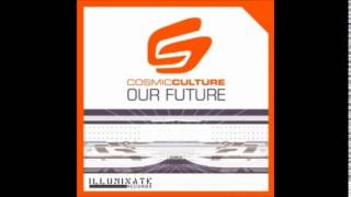 Cosmic Culture - Our Future (Cosmic Culture Instrumental Dub Mix) [2003]