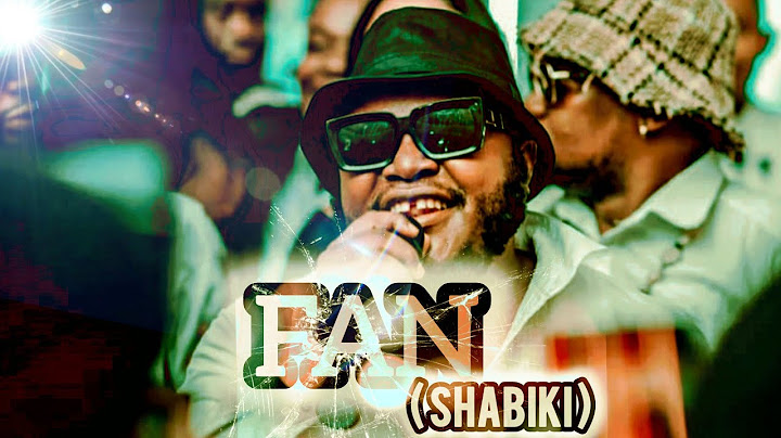 SHABIKI. (FAN)  FULL Movie Staring MKOJANI MBEMBE, BUSHURA
