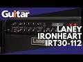 Laney Ironheart IRT30-112 | Review