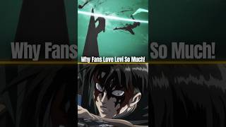 Why Fans Love Captain Levi So Much! #attackontitan #captainlevi #leviackerman #leviedits #aot
