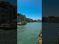 Venice Grand Canal 📸 #travel #venice #shorts
