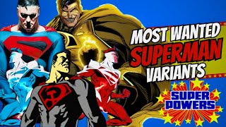 Top 10 MOST WANTED McFarlane Super Powers SUPERMAN Variants