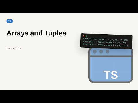 Arrays and Tuples | TypeScript Tutorial for Beginners
