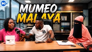 MUMEWAKO NDIO MALAYA PART 2