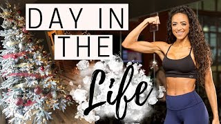 DAY IN THE LIFE: Upper Body Workout, Full Day of Eating & Christmas is Here!