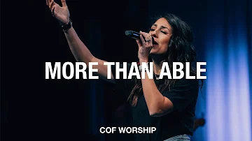 More Than Able - COF Worship