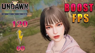 How to Increase FPS in Undawn !! EASY METHOD !!