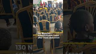 130 Nigerian schoolchildren freed after mass abduction | #ajshorts