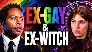We Never Thought We'd Be Christians (Ex-LGBTQ & Ex-Witch Confess All)