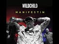 Video: Wildchild ft. Angelo Arce – Manifestin