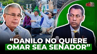 GUIDO GÓMEZ MAZARA: “DANILO NO QUIERE QUE OMAR FERNÁNDEZ SEA SENADOR”