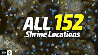 ALL 152 Shrine Map Locations in The Legend of Zelda Tears of the Kingdom
