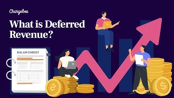Deferred Revenue Explained | Chargebee