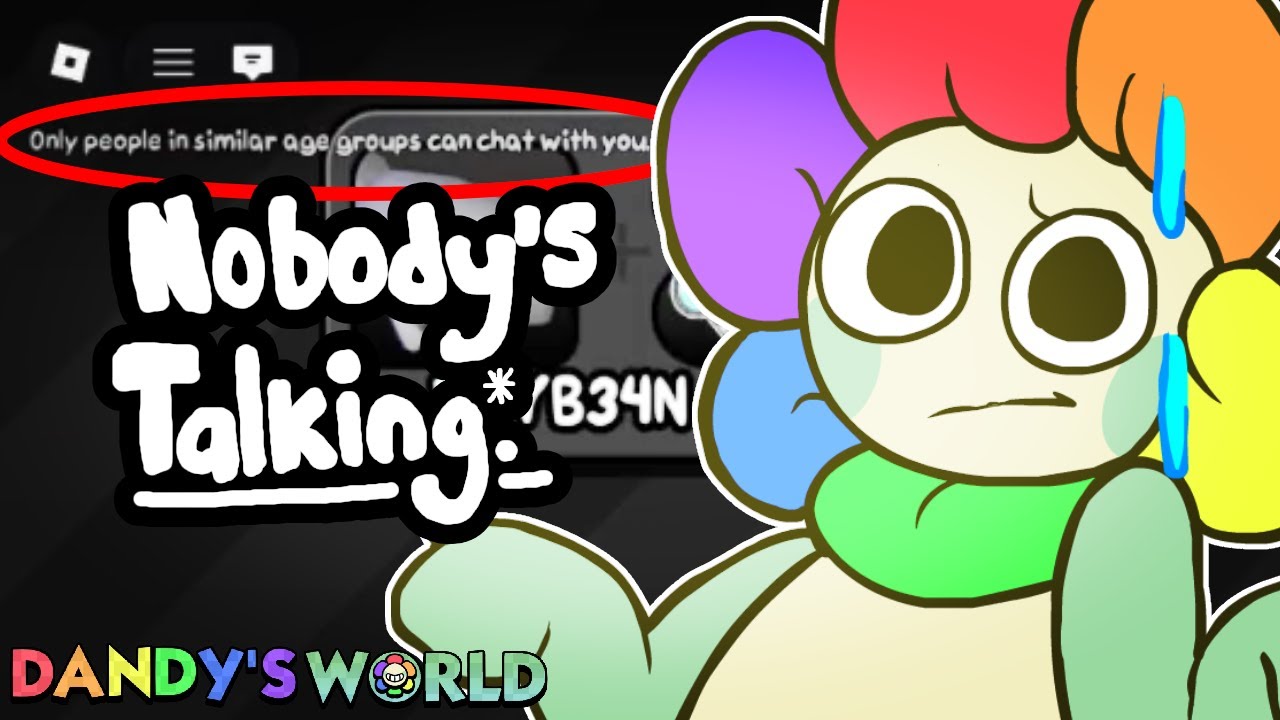 Dandy's World: Nobody's talking.