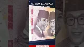 Tampilan Baru Uang Kertas Rupiah Tahun Emisi 2022