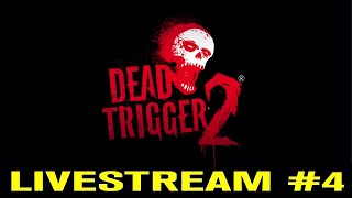 DEAD TRIGGER 2 (by MADFINGER Games) - iOS / Android - HD LiveStream 4