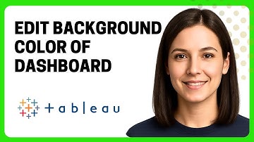 How to Edit the Background Color of a Tableau Dashboard