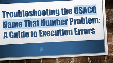 Troubleshooting the USACO Name That Number Problem: A Guide to Execution Errors