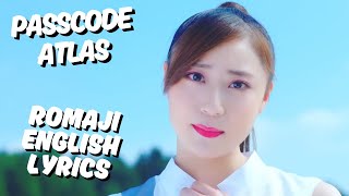 PassCode - Atlas / Lyrics Video (Romaji, English)